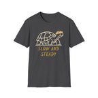 Slow And Steady T-Shirt