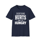 Hurts And Hungry T-Shirt