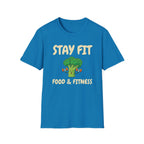 Stay Fit T-Shirt