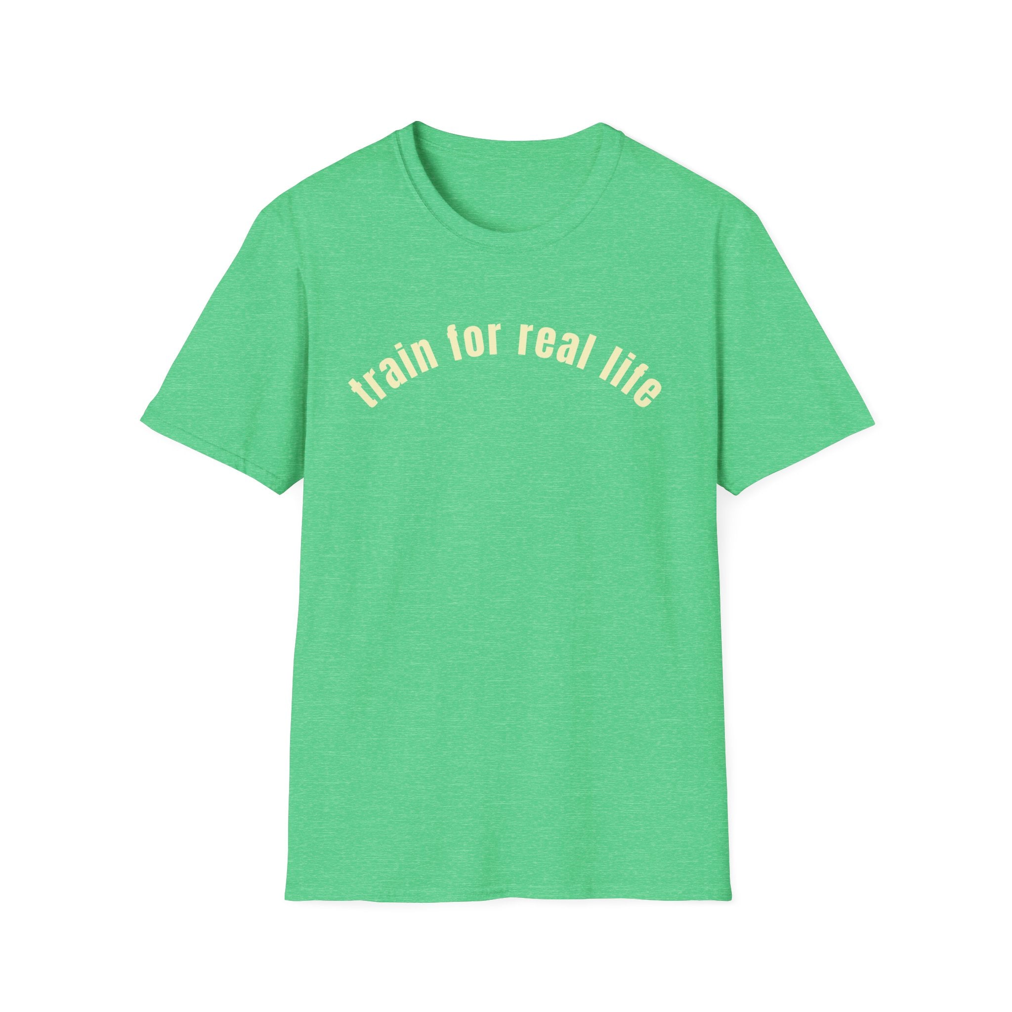 Train For Real T-Shirt