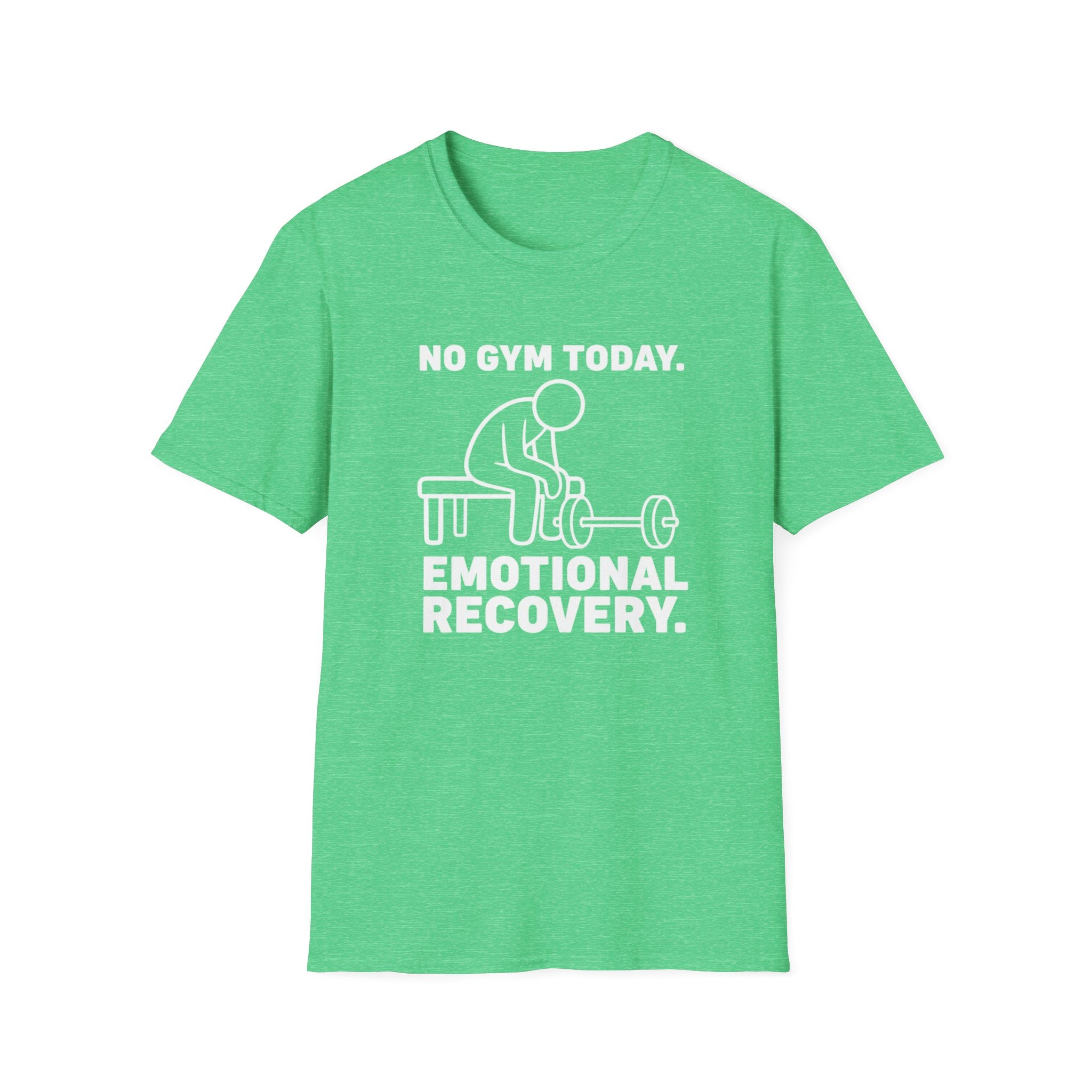 No Gym Today T-Shirt