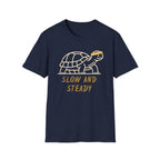 Slow And Steady T-Shirt