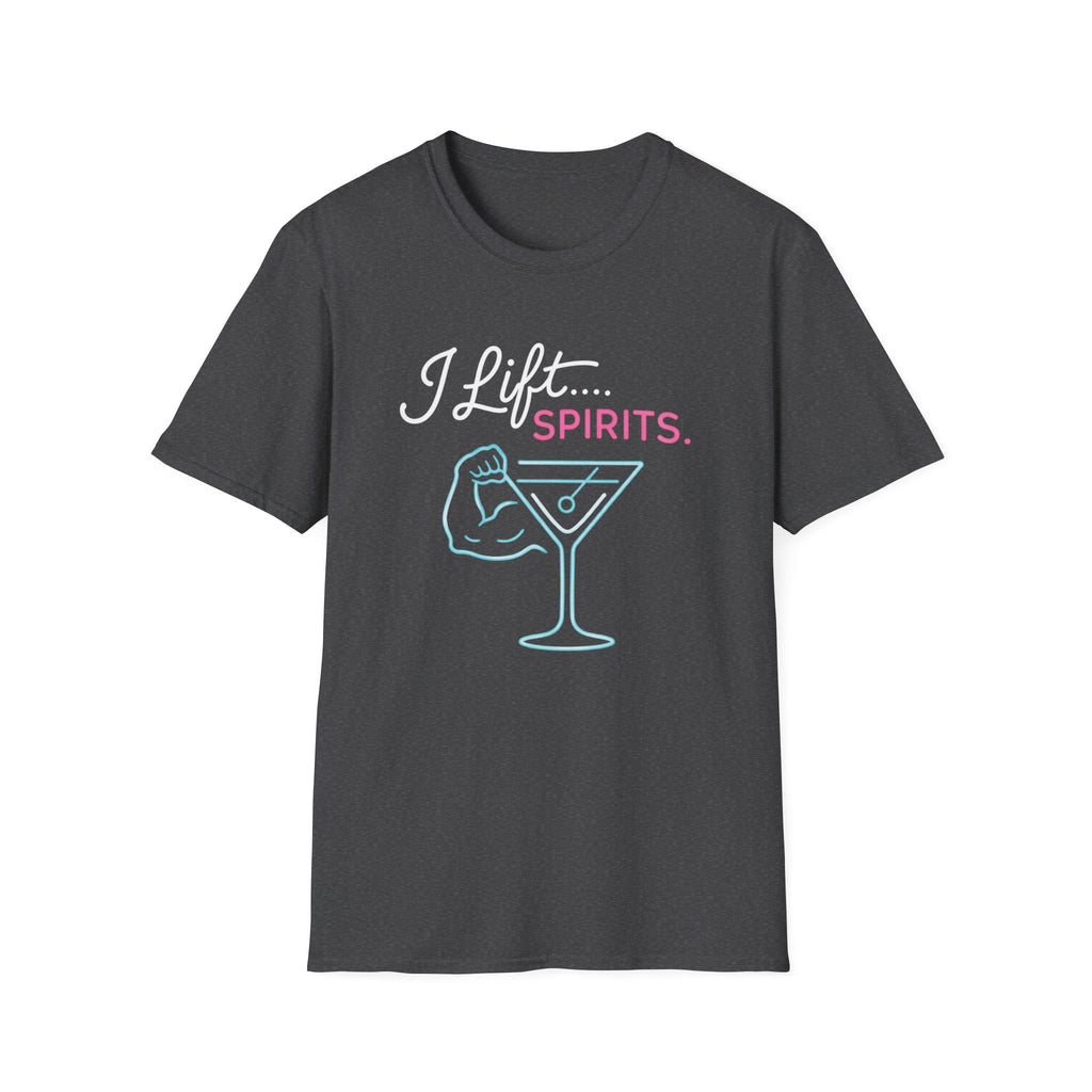 I Lift Spirits T-Shirt
