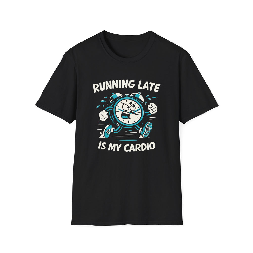 Running Late T-Shirt