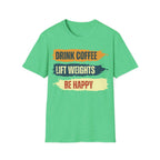 Drink Lift Smile T-Shirt