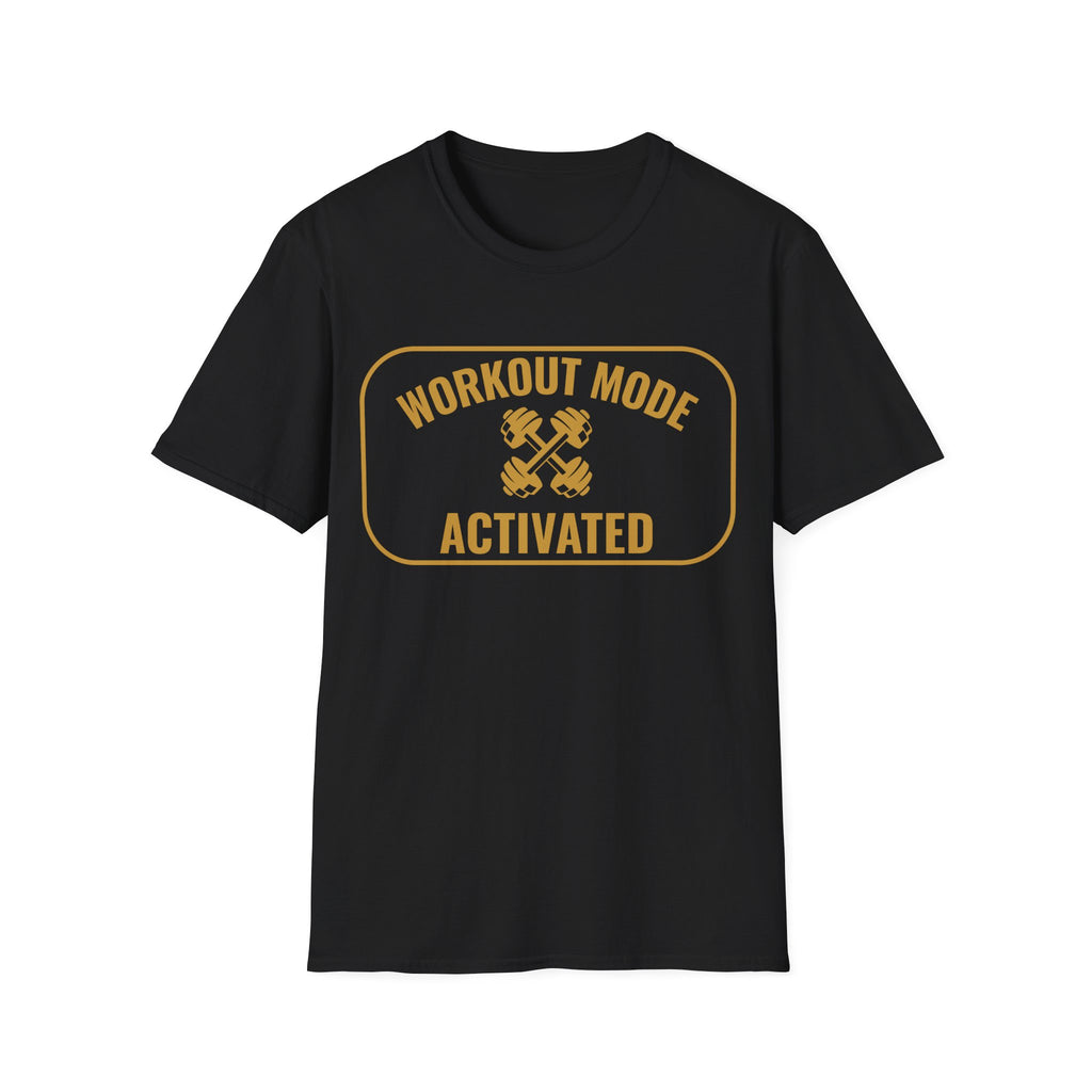 Workout Mode T-Shirt