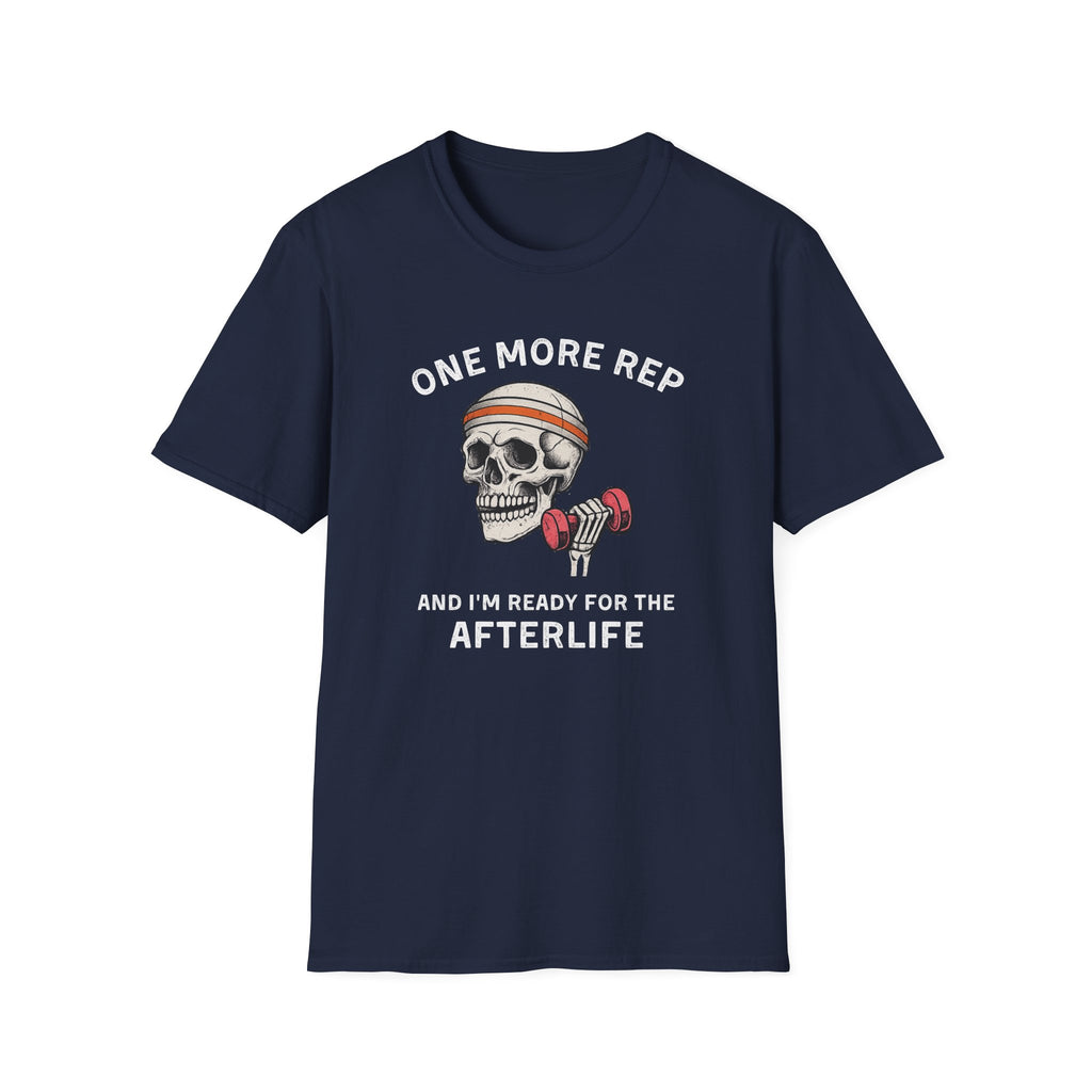 1 Rep For Afterlife T-Shirt