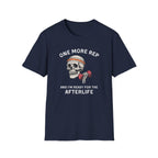 1 Rep For Afterlife T-Shirt