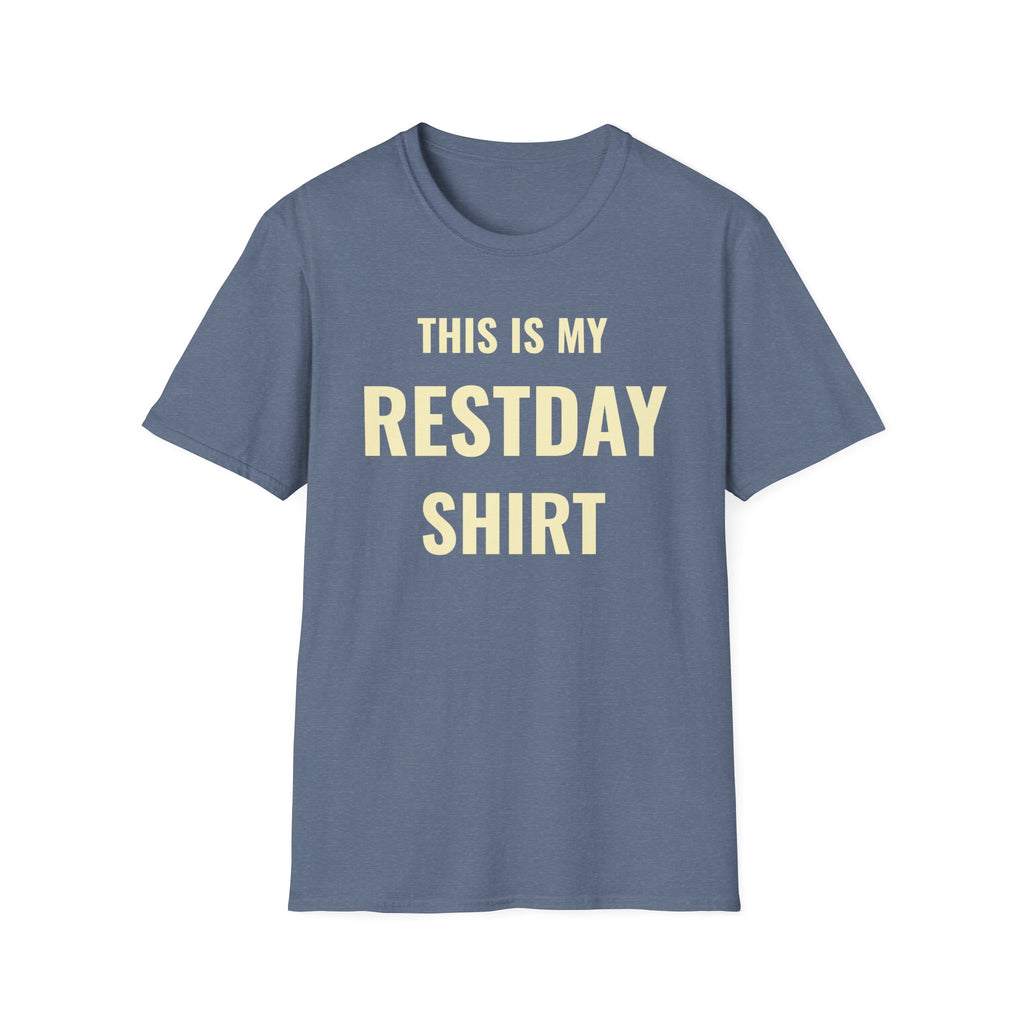 My Restday T-Shirt