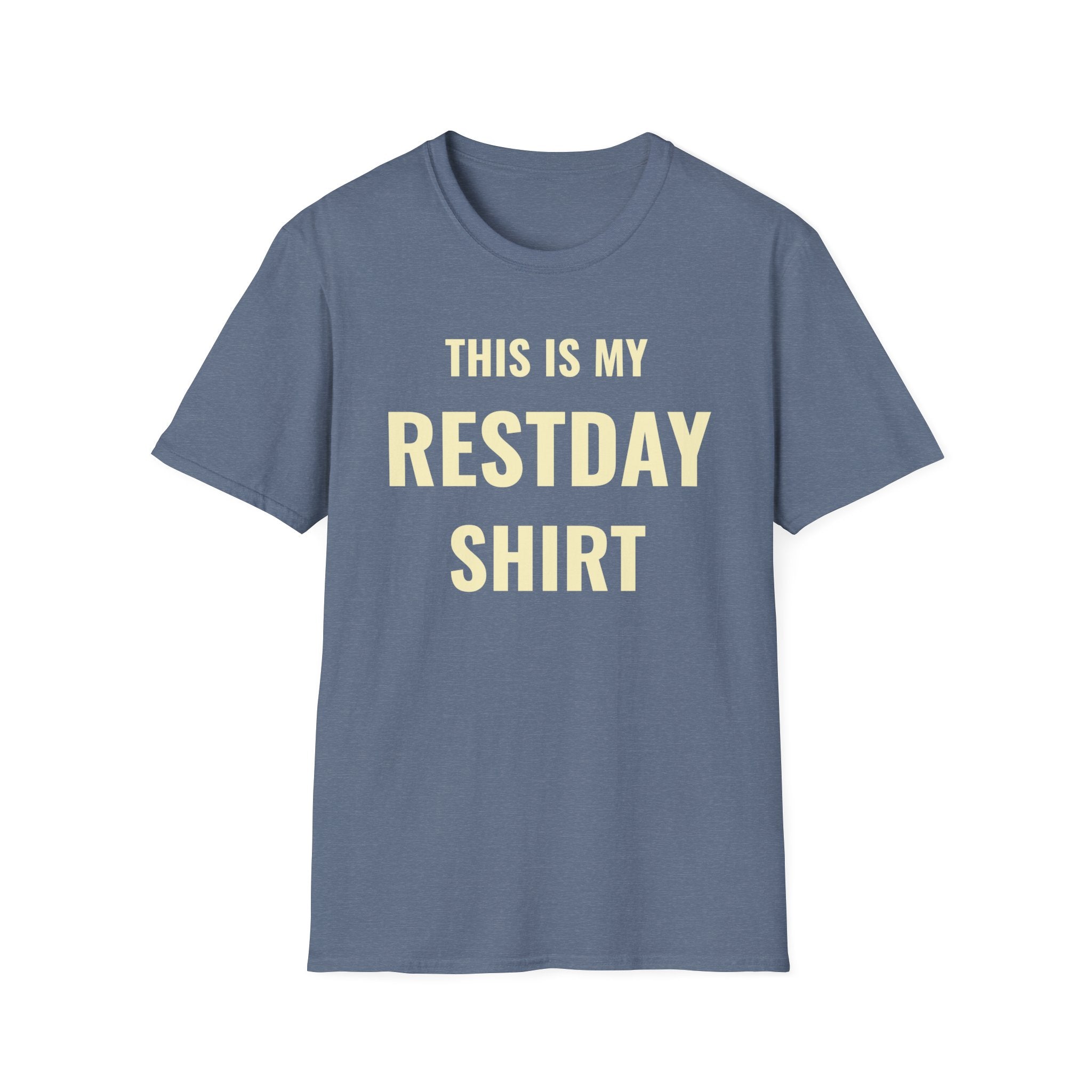 My Restday T-Shirt