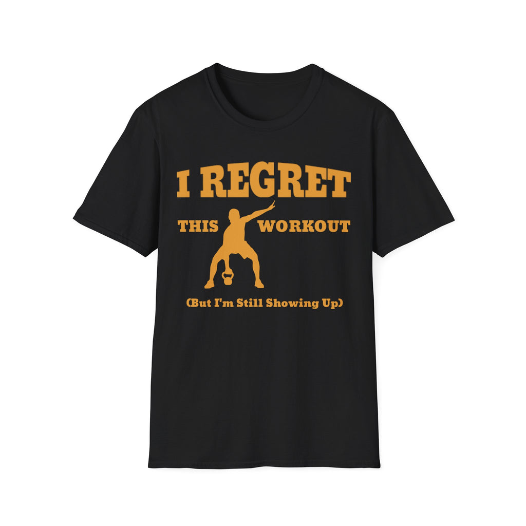 Still Showed Up T-Shirt