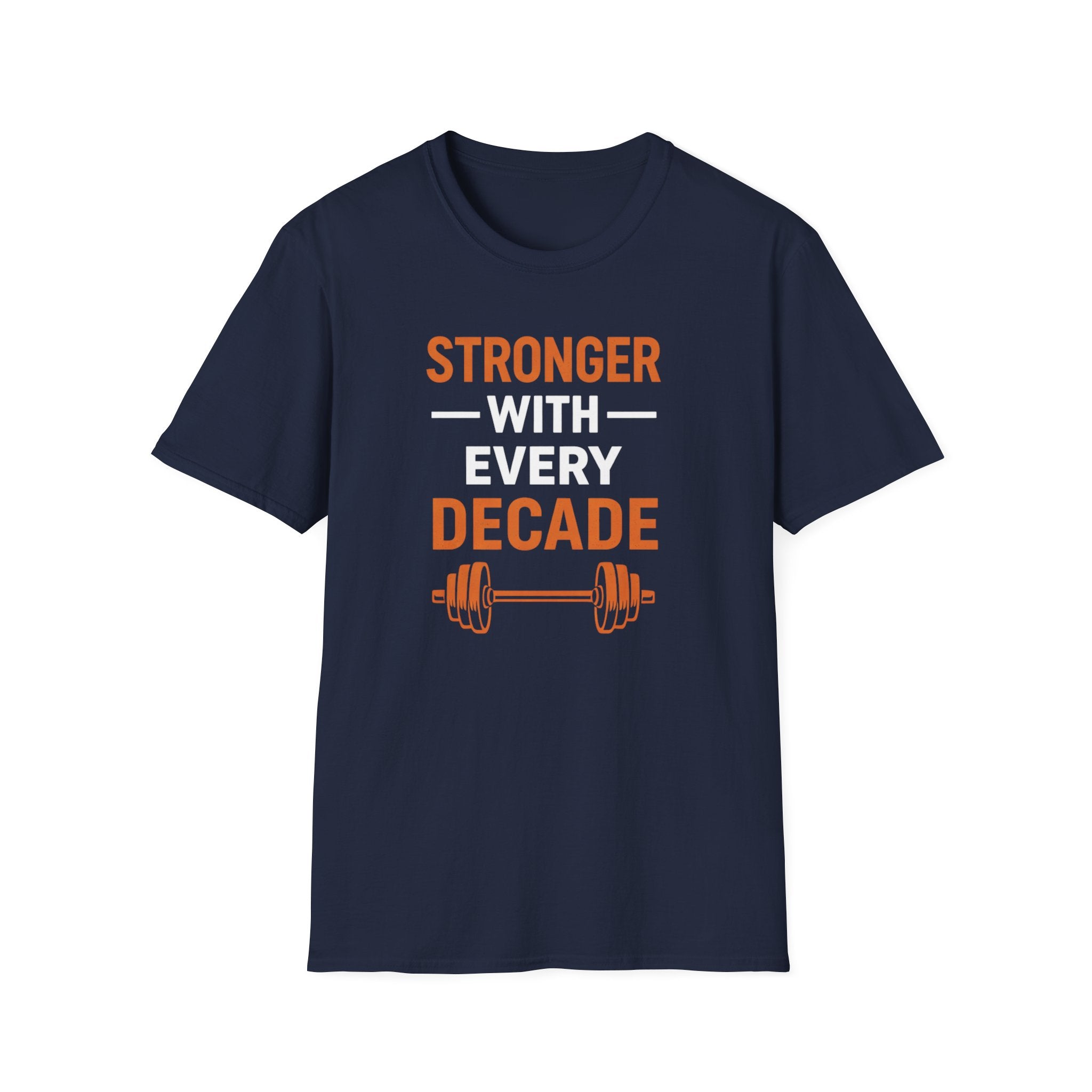 Stronger With Age T-Shirt