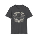 Earned Not Given T-Shirt