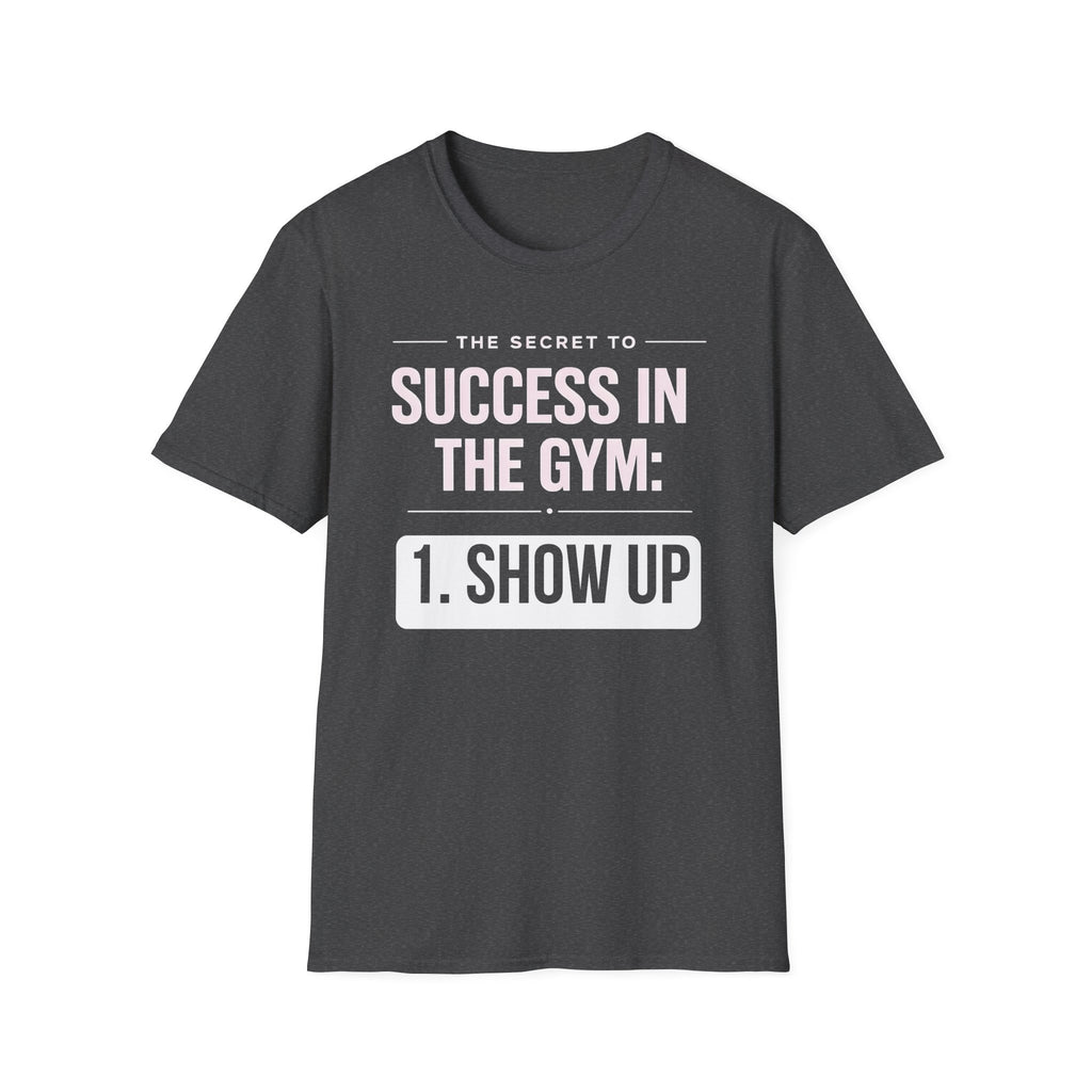 Gym Success T-Shirt