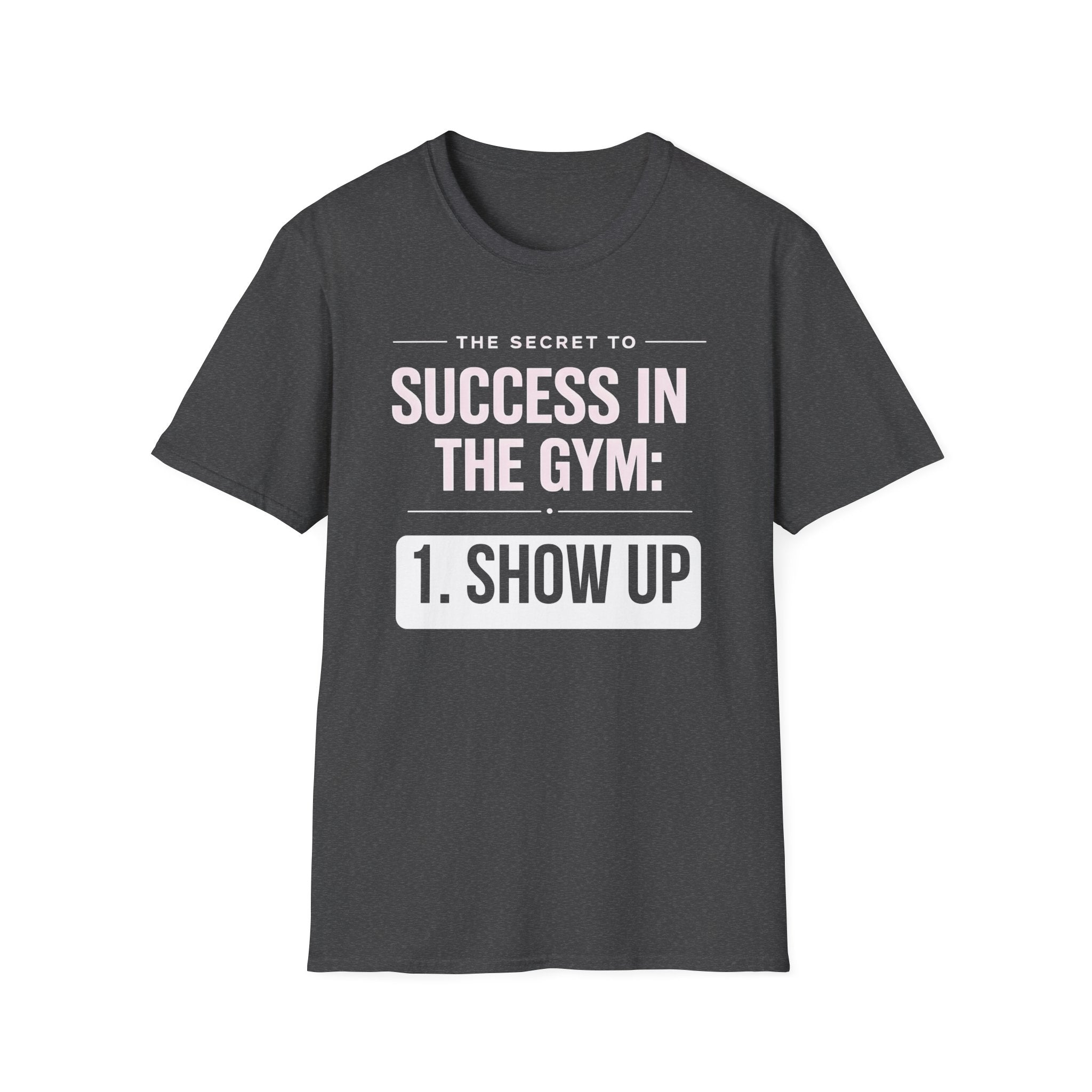Gym Success T-Shirt