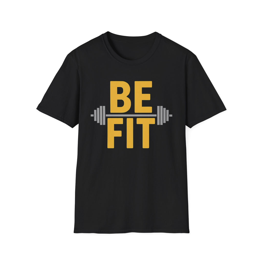 Be Fit T-Shirt