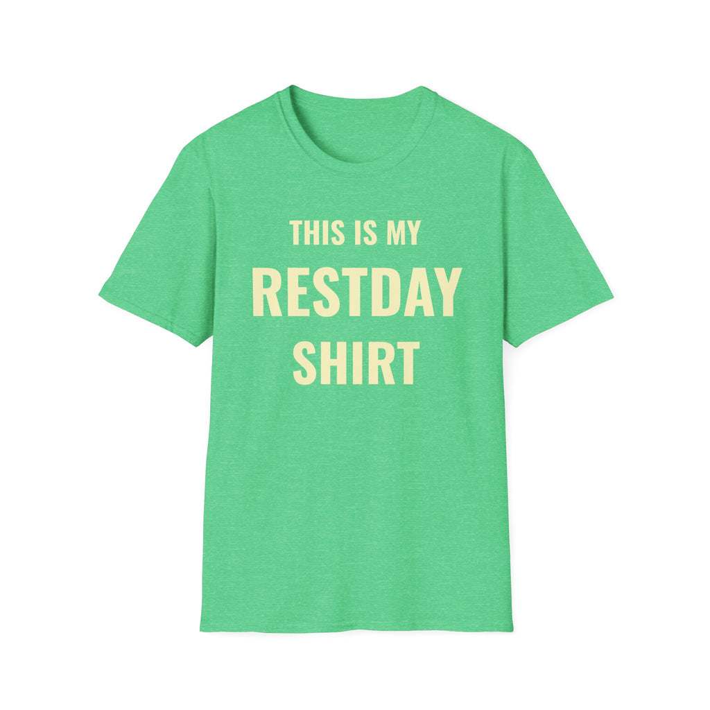 My Restday T-Shirt