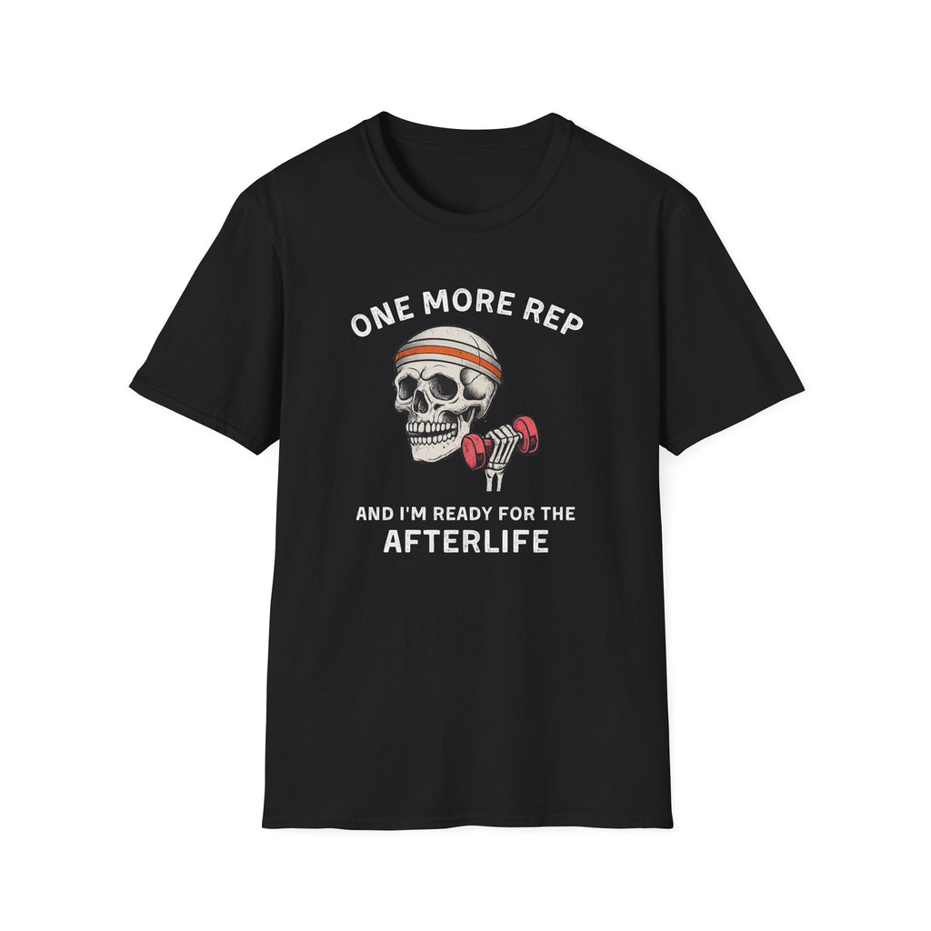1 Rep For Afterlife T-Shirt