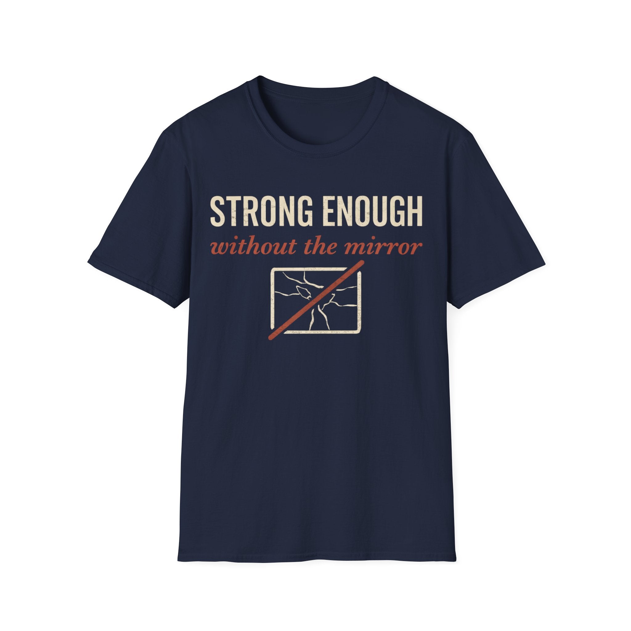 Strong Enough T-Shirt