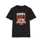 Gym Called T-Shirt