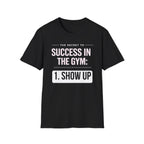 Gym Success T-Shirt