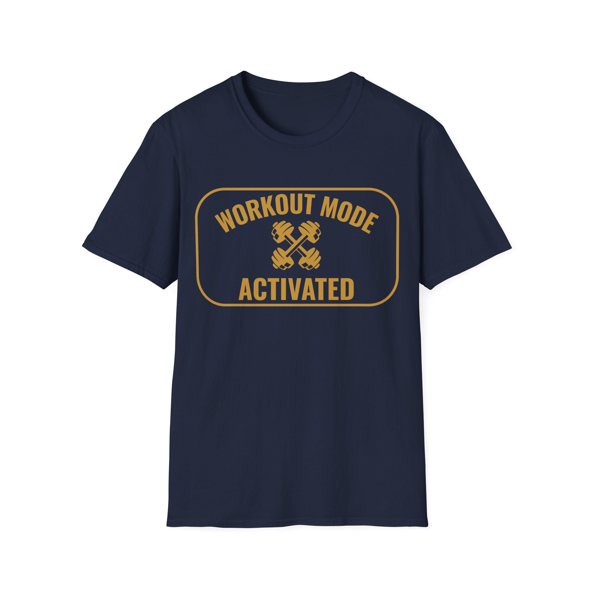 Workout Mode T-Shirt