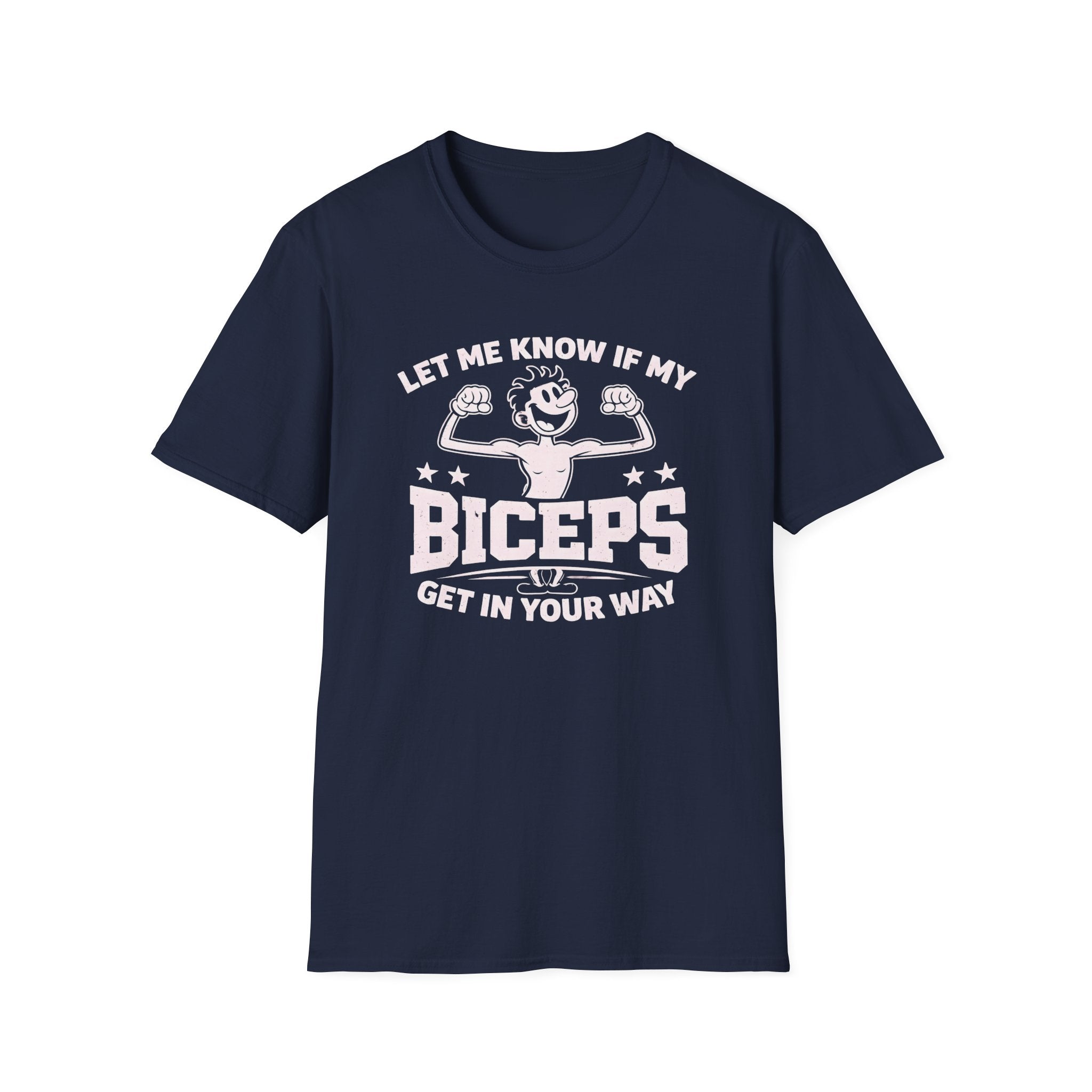 Excuse My Biceps T-Shirt