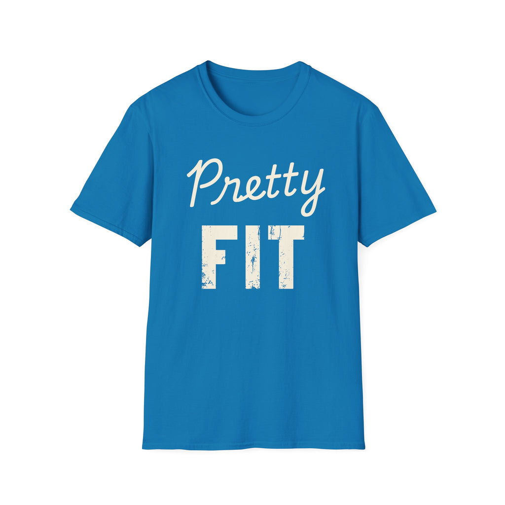 Pretty Fit T-Shirt