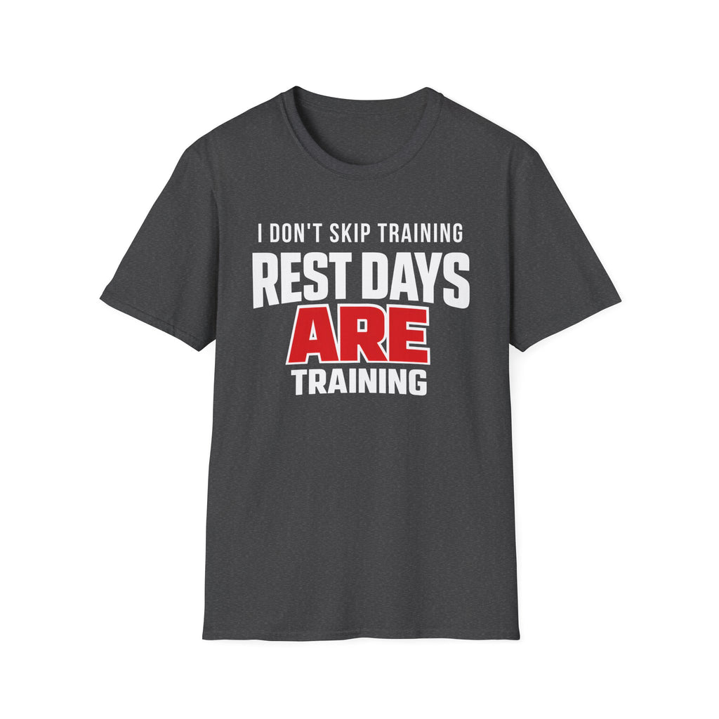 Rest Days Training T-Shirt
