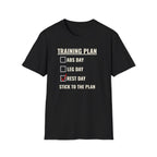 Stick To The Plan T-Shirt