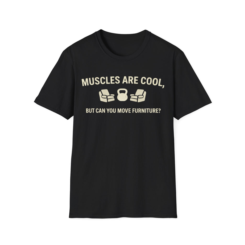 Muscles Are Cool T-Shirt