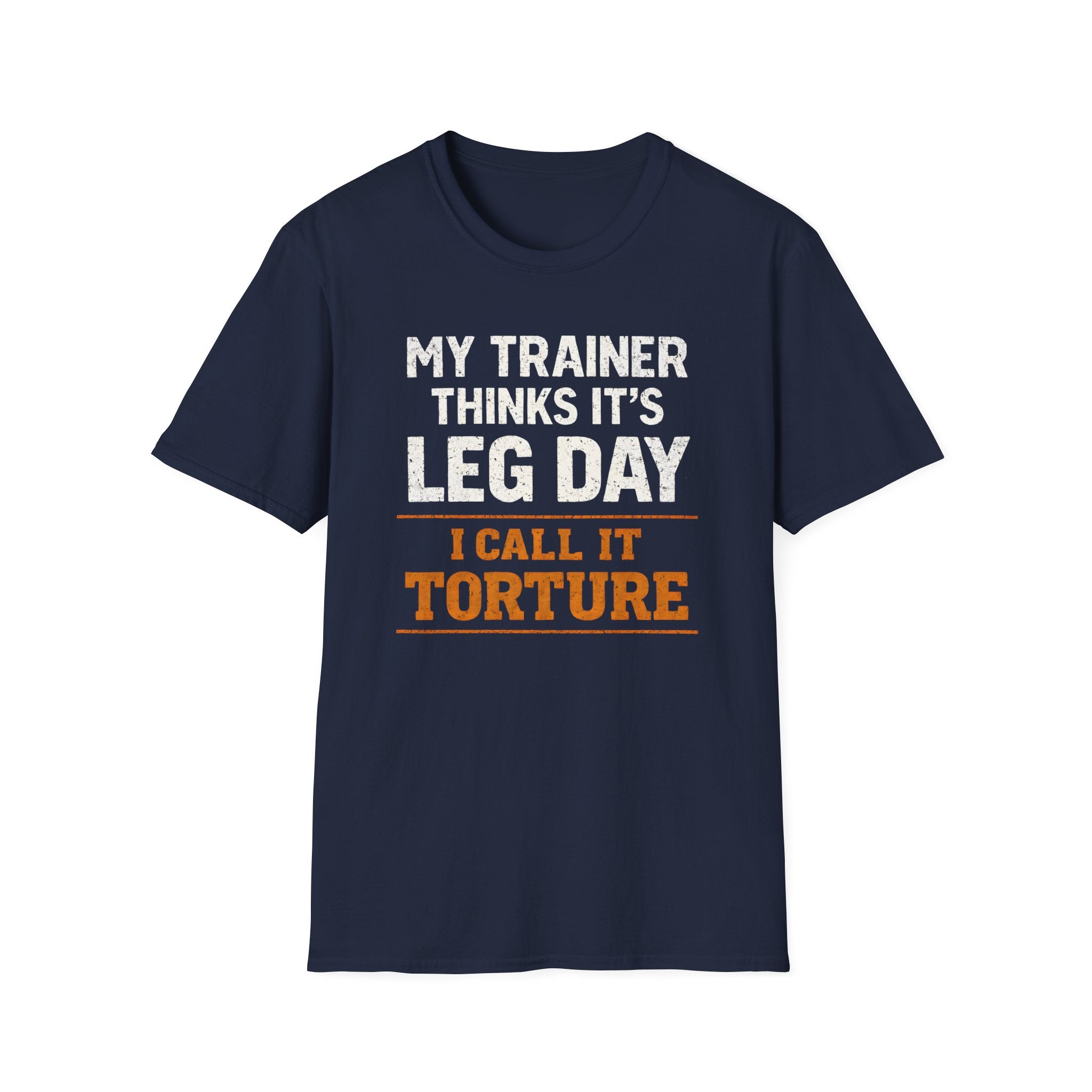 Leg Day Torture T-Shirt