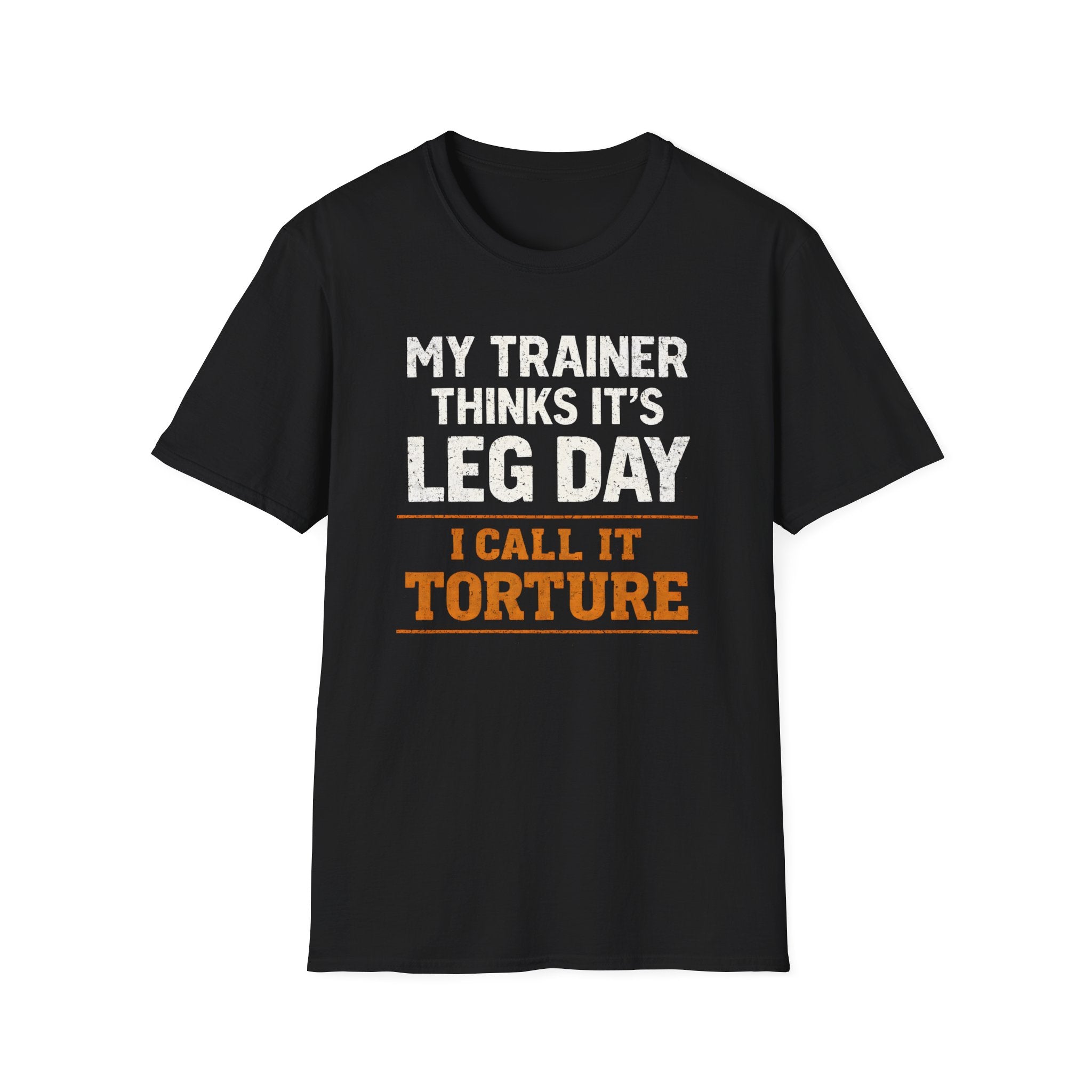 Leg Day Torture T-Shirt