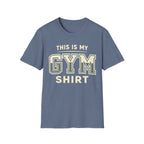 This Is My Gym T-Shirt