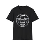 Iron Never Ages T-Shirt