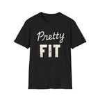 Pretty Fit T-Shirt