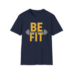 Be Fit T-Shirt